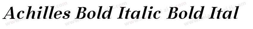 Achilles Bold Italic Bold Italic字体转换